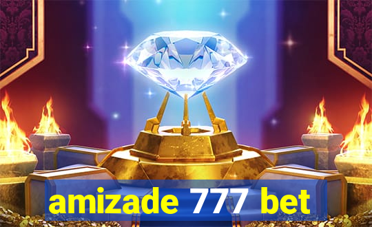 amizade 777 bet